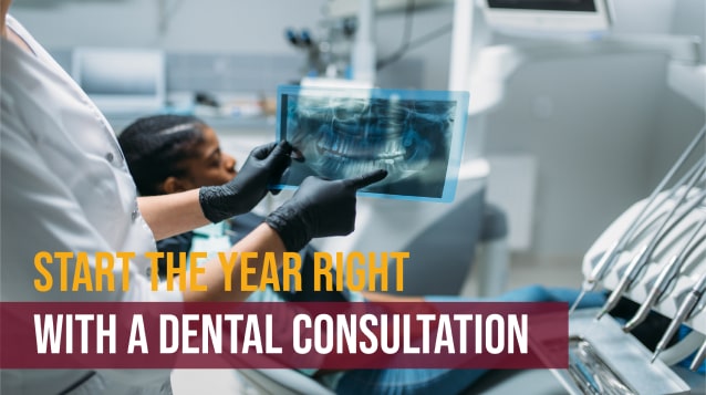 Start the Year Right with a Dental Consultation